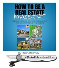 How to be a Real Estate Investor Audible Version